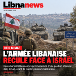 Deir Mimas : l’armée libanaise recule face à Israël