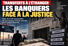 Transferts à l’étranger : les banquiers face à la justice