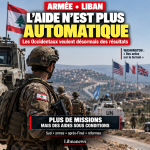 L’armée libanaise sous condition : pourquoi les aides occidentales ne sont plus automatiques
