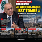 Nabih Berri : « L’accord-cadre est tombé »