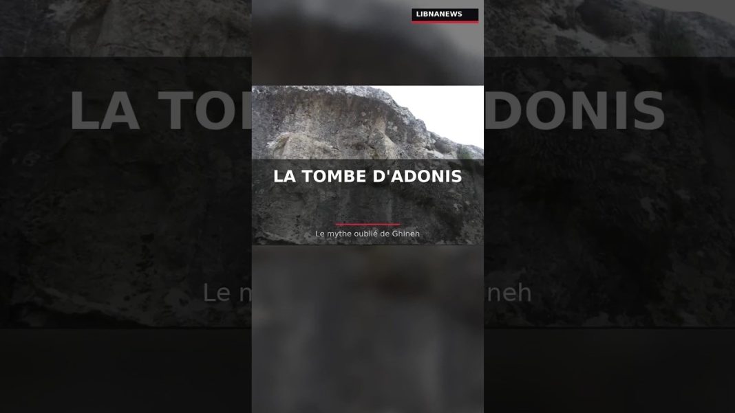 🏛️ La Tombe d&rsquo;Adonis — Le mythe oublié de Ghineh 🌹