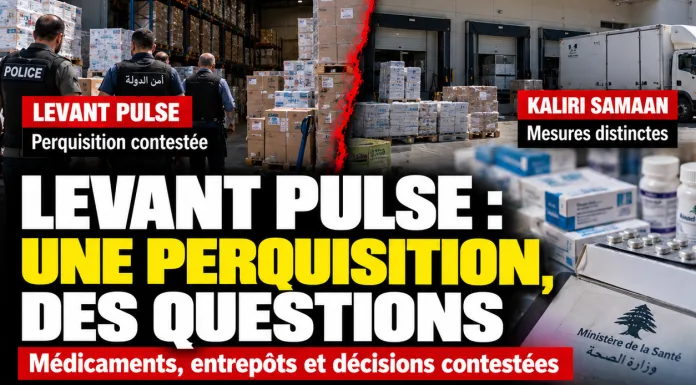 Levant Pulse : une perquisition pharmaceutique et des mesures contestées