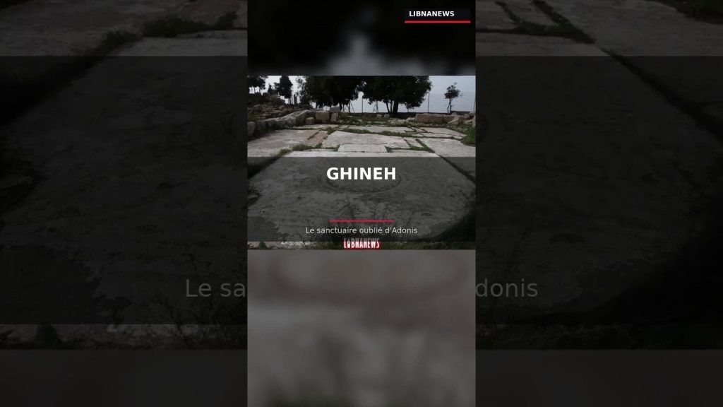Ghineh 🌹 Le Sanctuaire Oublié d&rsquo;Adonis | Kesrouan