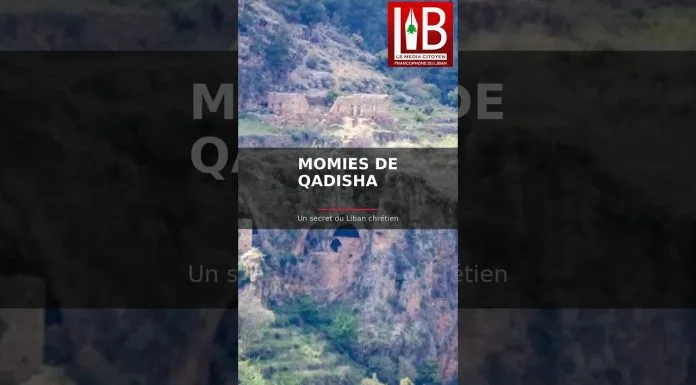 Les momies de la vallée sainte de Qadisha 🇱🇧